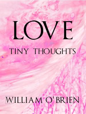 Book cover of Love - Tiny Thoughts