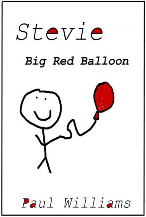Cover of the book Stevie - Big Red Balloon by Sarah Mazor