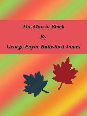 Cover of the book The Man in Black by Eugène Labiche
