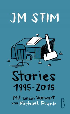 Cover of the book Stories 1995-2015 by Steven Olson