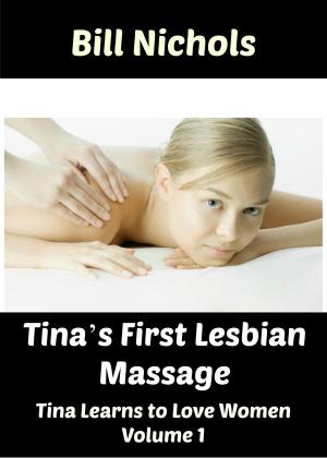 Book cover of Tina’s First Lesbian Massage