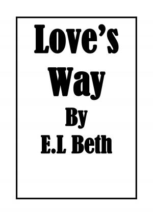 Cover of the book Love's Way by Fabienne Dubois