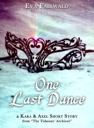 Cover of the book One last dance by LK Hunsaker