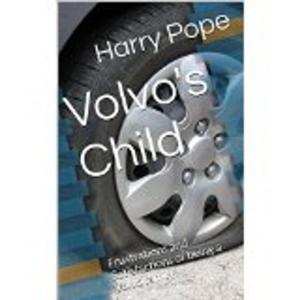 Cover of the book Volvo's Child by Will Todd