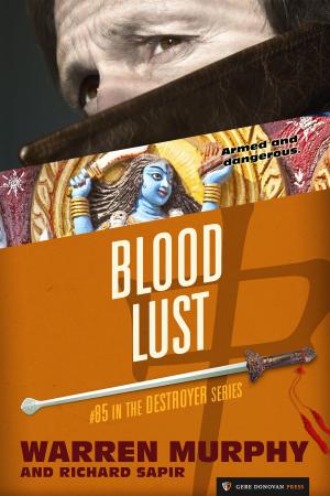 Cover of the book Blood Lust by Warren Murphy, Richard Sapir