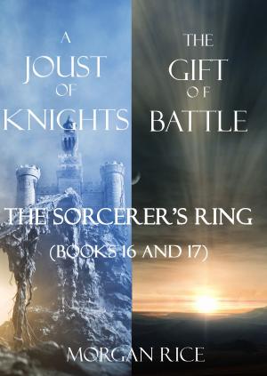 Cover of the book Sorcerer's Ring Bundle (Books 16 and 17) by Morgan Rice