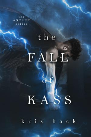 bigCover of the book The Fall of Kass by 