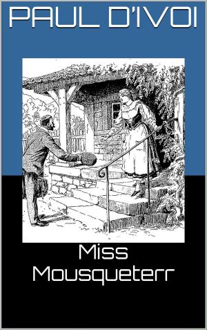 Cover of Miss Mousqueterr