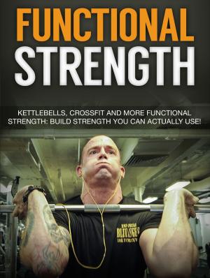 Cover of the book Functional Strength by Tyler Levi