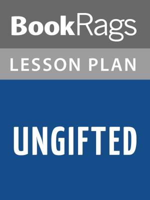 bigCover of the book Ungifted Lesson Plans by 