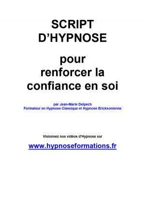 Cover of the book Pour renforcer la confiance en soi by Jean-Marie Delpech-Thomas