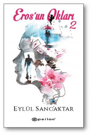Cover of the book Eros'un Okları 2 by Alexandre Dumas
