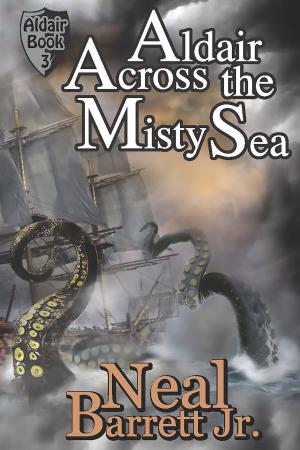 Cover of the book Aldair, Across the Misty Sea by M. J. Neary