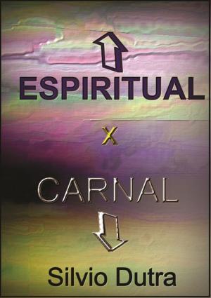 Cover of the book Espiritual X Carnal by Larry Redon