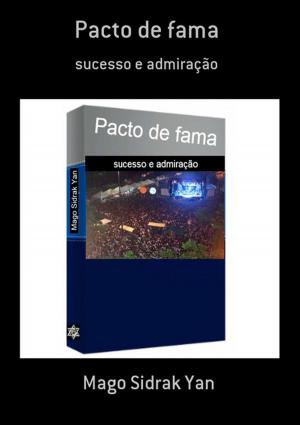Cover of the book Pacto De Fama by Neiriberto Silva De Freitas