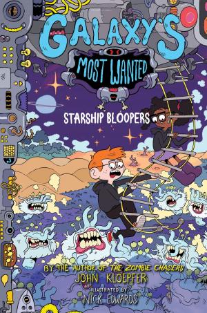 Cover of the book Galaxy's Most Wanted #3: Starship Bloopers by Peter James West