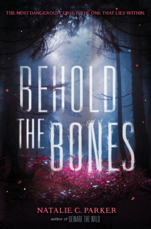 Cover of the book Behold the Bones by Lauren Barnholdt