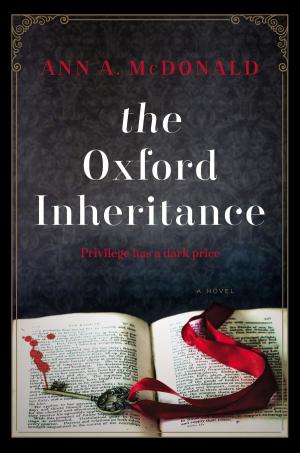 Cover of the book The Oxford Inheritance by Andrew Gross