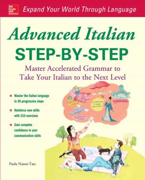 Cover of the book Advanced Italian Step-by-Step by Ian Abramson, Michael Abbey, Michelle Malcher, Michael J Corey