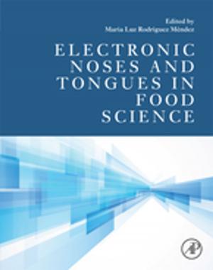 Cover of the book Electronic Noses and Tongues in Food Science by Mamadou Kaba Traore