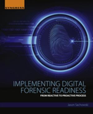 Cover of the book Implementing Digital Forensic Readiness by Adriana Galderisi, Angela Colucci