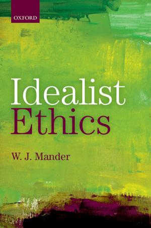 Book cover of Idealist Ethics