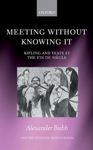 Cover of Meeting Without Knowing It by Alexander Bubb, OUP Oxford