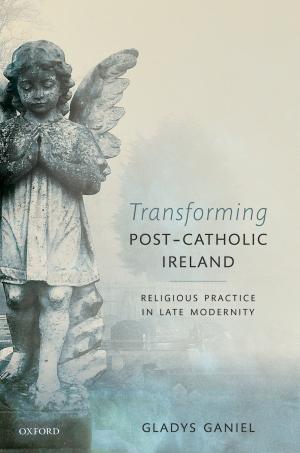 Cover of the book Transforming Post-Catholic Ireland by Tony Peters
