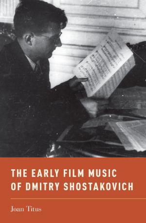 bigCover of the book The Early Film Music of Dmitry Shostakovich by 