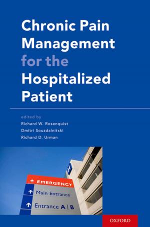 Cover of the book Chronic Pain Management for the Hospitalized Patient by Stephen T. Asma