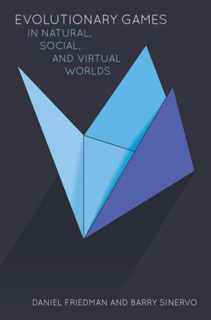 Cover of Evolutionary Games in Natural, Social, and Virtual Worlds