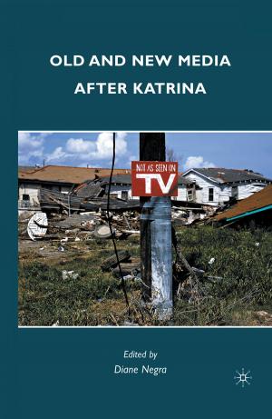 Book cover of Old and New Media after Katrina