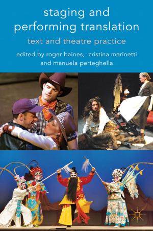 Cover of the book Staging and Performing Translation by R. Hazell, B. Worthy, M. Glover
