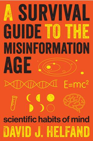 Cover of the book A Survival Guide to the Misinformation Age by Ciaran Regan