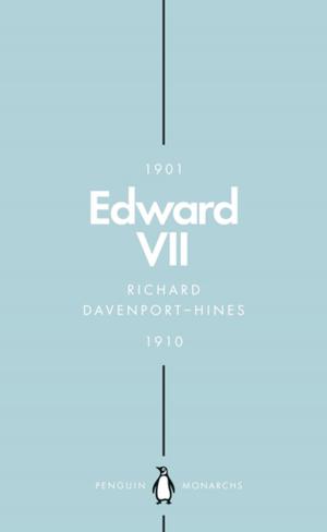 Cover of the book Edward VII (Penguin Monarchs) by Jim Baggott