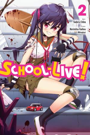 Book cover of School-Live!, Vol. 2