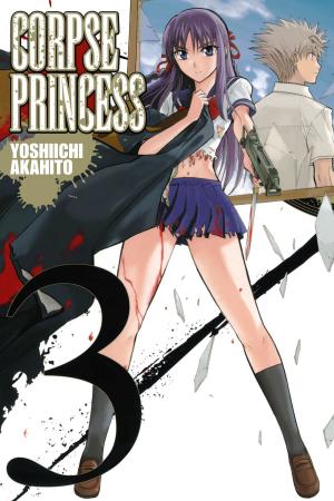 Cover of the book Corpse Princess, Vol. 3 by Hiroshi Takashige, DOUBLE-S