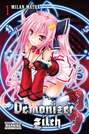 bigCover of the book Demonizer Zilch, Vol. 1 by 