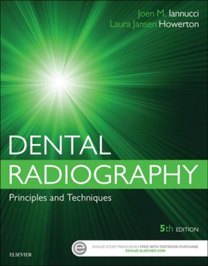 Cover of the book Dental Radiography - E-Book by Crispian Scully, MD, PhD, Pedro Diz Dios, PhD, MD, MDS, Navdeep Kumar, BDS FDS RCS (Eng) PhD Cert RDP