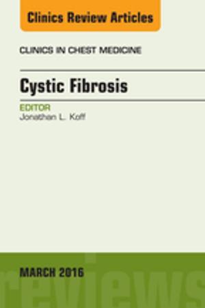 Cover of the book Cystic Fibrosis, An Issue of Clinics in Chest Medicine, E-Book by Kristopher Kaliebe, MD, Paul Weigle