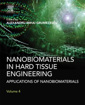 Cover of the book Nanobiomaterials in Hard Tissue Engineering by John N. Abelson, Melvin I. Simon, Alfred H. Merrill, Jr., Yusuf A. Hannun