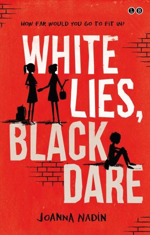 Cover of the book White Lies, Black Dare by Rachel Anderson