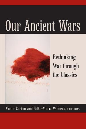 Cover of the book Our Ancient Wars by David Halperin