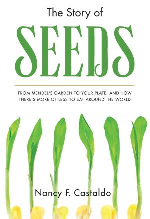 Cover of the book The Story of Seeds by Kieran Larwood