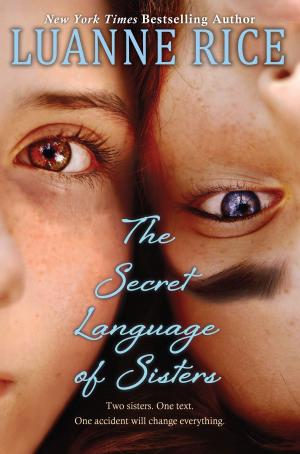Cover of the book The Secret Language of Sisters by Jennifer Ziegler