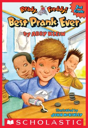 Cover of the book Best Prank Ever (Ready, Freddy! 2nd Grade #4) by Tony Abbott
