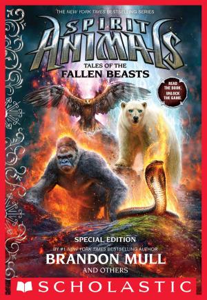 Cover of the book Tales of the Fallen Beasts (Spirit Animals: Special Edition) by Maggie Stiefvater