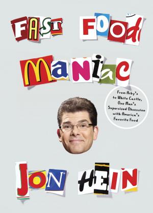 Cover of the book Fast Food Maniac by Bobby Flay