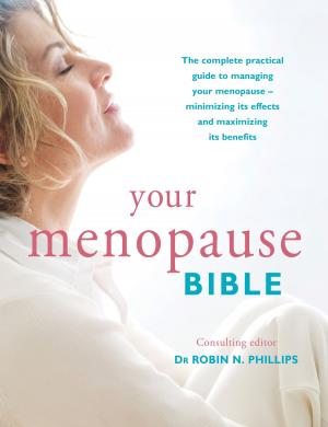Cover of the book Your Menopause Bible by Harumi Kurihara