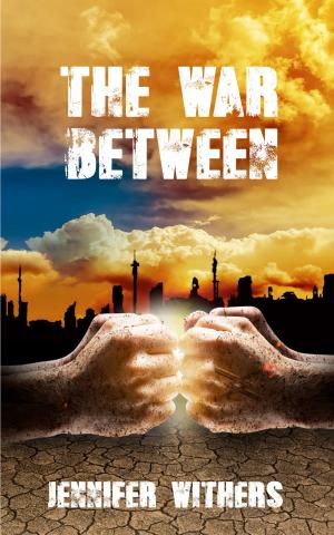 Cover of the book The War Between by Matthew Baskerville-Bridges